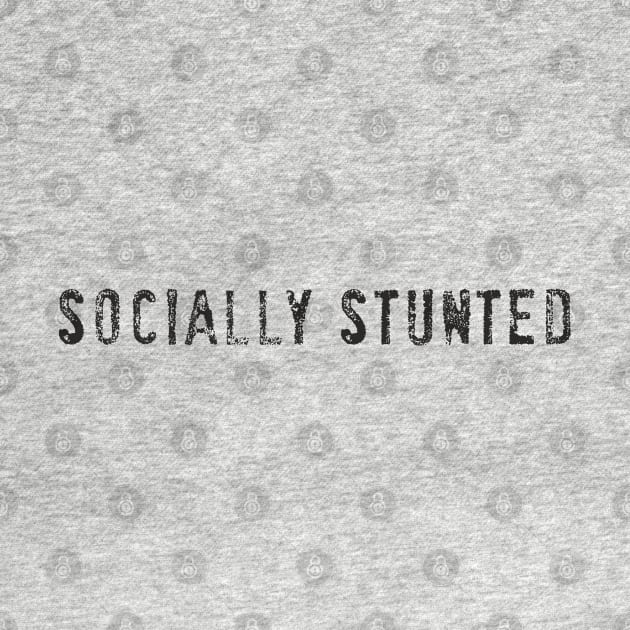 Socially stunted by goatboyjr